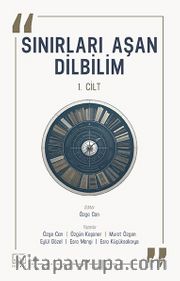Sınırları Aşan Dilbilim (1. Cilt)