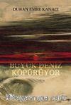 Büyük Deniz Köpürüyor