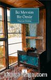 İki Mevsim Bir Ömür