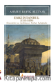 Eski İstanbul (1553-1839) Gravürler ve Açıklayıcı Notlar Eşliğinde
