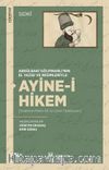 Abdülbaki Gölpınarlı’nın El Yazısı ve Resimleriyle Ayine-i Hikem (İnceleme-Metin-Dil İçi Çeviri-Tıpkıbasım)