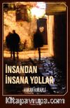 İnsandan İnsana Yollar