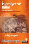 İslamiyet ve Bilim: İslamiyet Gerçeği II
