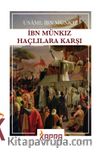 İbn Münkız Haçlılara Karşı