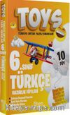 2024 Toys 6. Sınıf Türkçe Hazırlık Föyleri
