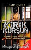 Kırık Kurşun (Cep Boy)