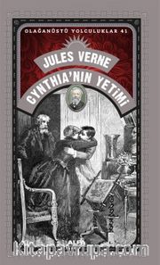 Cynthia’nın Yetimi / Olağanüstü Yolculuklar 41