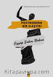 Postmodern Bir Eleştiri