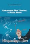 İşletmelerde Risk Yönetimi ve Karar Verme