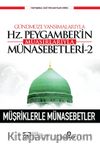 Günümüze Yansımalarıyla Hz. Peygamberin Muasırlarıyla Münasebetleri 2