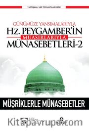 Günümüze Yansımalarıyla Hz. Peygamberin Muasırlarıyla Münasebetleri 2