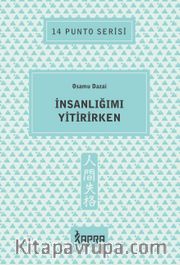 İnsanlığımı Yitirirken / 14 Punto Serisi