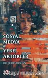 Sosyal Medya ve Yerel Aktörler