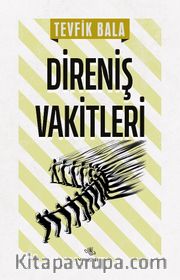 Direniş Vakitleri