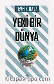 Yeni Bir Dünya