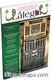 Lalegül Aylık İlim Kültür ve Fikir Dergisi Sayı:39 Mayıs 2016