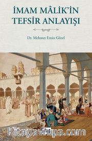 İmam Malik'in Tefsir Anlayışı