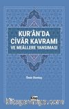 Kur'an'da Civar Kavramı ve Meallere Yansıması