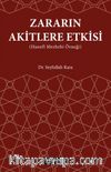 Zararın Akitlere Etkisi  (Hanefi Mezhebi Örneği)