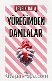Yüreğimden Damlalar