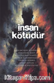İnsan Kötüdür