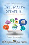 Türkiye E-Ticaret Sektöründe Özel Marka Stratejisi