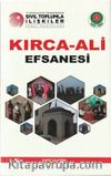 Kırca-Ali Efsanesi