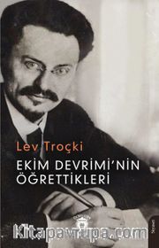 Ekim Devrimi’nin Öğrettikleri