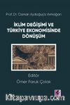 Prof. Dr. Osman Aydoğuş’a Armağan: İklim Değişimi ve Türkiye Ekonomisinde Dönüşüm