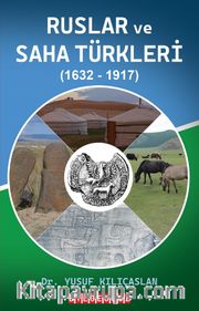 Ruslar ve Saha Türkleri (1632-1917)
