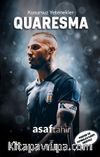 Quaresma / Kusursuz Yetenekler 