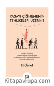 Yasayı Çiğnemenin Tehlikeleri Üzerine