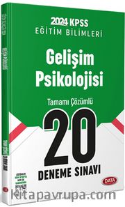 2024 KPSS Eğitim Bilimleri Gelişim Psikolojisi Tamamı Çözümlü 20 Deneme Sınavı