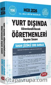 2024 MEB Yurt Dışında Görevlendirilecek Öğretmenleri Seçme Sınavı Tamamı Çözümlü Soru Bankası