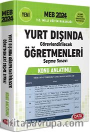 2024 Milli Eğitim Bakanlığı Yurt Dışında Görevlendirilecek Öğretmenleri Seçme Sınavı Konu Anlatımlı