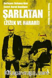 Şarlatan Zizek ve Harari <br /> Thomas Moller Nielsen