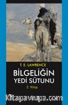Bilgeliğin Yedi Sütunu 2 / Akabe'ye Yolculuk