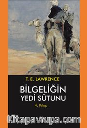 Bilgeliğin Yedi Sütunu 4. Kitap