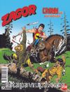 Zagor Sayı 258 / Cromm’un Hizmetkarları