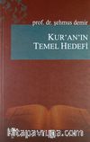 Kur'an'ın Temel Hedefi