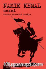 Cezmi <br /> Tarihe Müstenit Hikaye