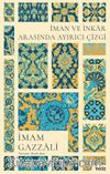 İman ve İnkar Arasında Ayırıcı Çizgi