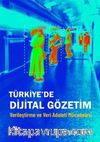 Türkiye’de Dijital Gözetim & Verileştirme ve Veri Adaleti Mücadelesi