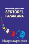 Kırsal Kalkınma Perspektifinden Sektörel Pazarlama