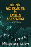 Bileşik Sözleşmeler ve Katılım Bankacılığı