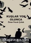 Kuşlar Yok Olunca