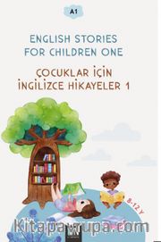 English Stories For Children One (A1) <br /> Çocuklar İçin İngilizce Hikayeler 1