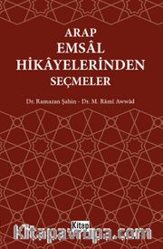 Arap Emsal Hikayelerinden Seçmeler