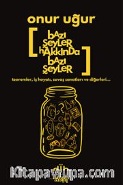 Bazı Şeyler Hakkında Bazı Şeyler
