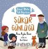 Şükür Günlüğü - Güzel Dinim Tatlı Değerlerim